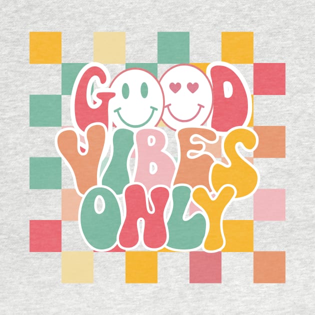 Good Vibes Only by Naturestory